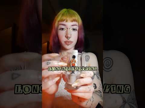 Long Nail Tapping ASMR