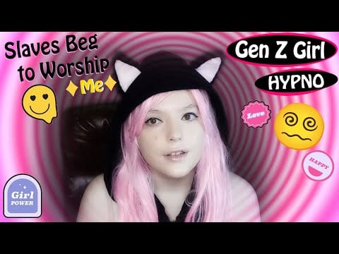 Gen Z Girl | Slaves Beg to Worship 👑 | Hypnosis & Brainwashing